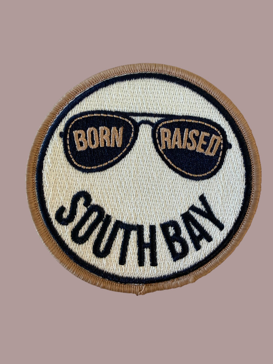 Born & Raised South Bay