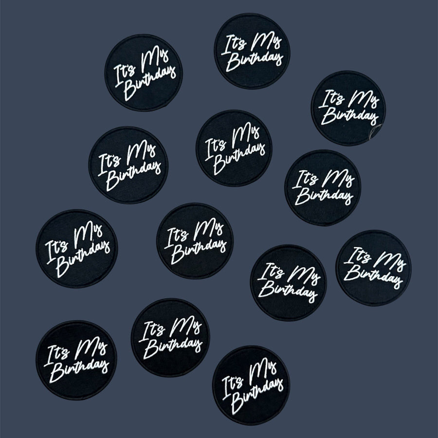 It's My Birthday - Velcro Patch
