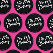 Velcro Patch | It's My Birthday